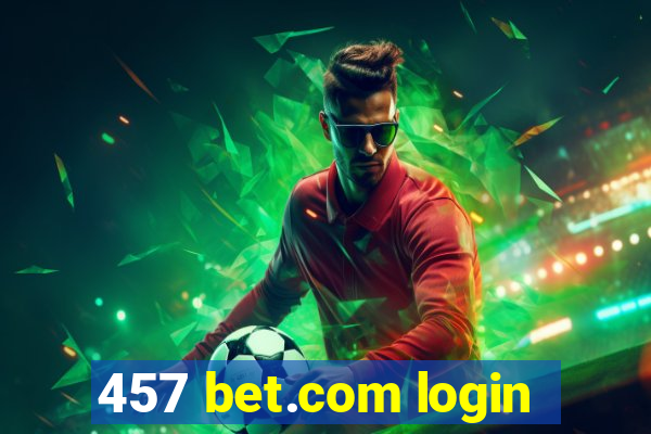 457 bet.com login